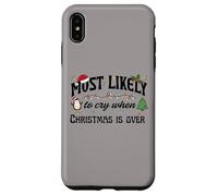 Más probabilidades de Llorar Cuando la Navidad ha Terminado Diseño navideño Carcasa para iPhone XS MAX