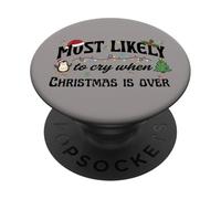 Más probabilidades de Llorar Cuando la Navidad ha Terminado Diseño navideño PopSockets PopGrip Adhesivo