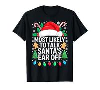 Más Probable Que hablen de Papá Noel con la Oreja de la Camisa a Juego de Navidad Camiseta