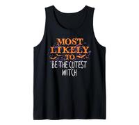 Más probable que Halloween sea la bruja más linda a juego Camiseta sin Mangas