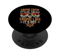 Más Probable Que trópico como si Fuera un Crucero Divertido a Juego Caliente PopSockets PopGrip Adhesivo