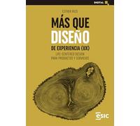 Más que diseño de experiencia (UX): Life-centered design para productos y servicios (Digital)