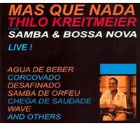Mas Que Nada - Samba & Bossa Nova - Live! - Thilo Kreitmeier
