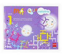 Más que palabras. Enfoque constructivista de la lectura y la escritura. Nivel 1