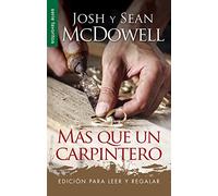 Más que un carpintero: Edición Para Leer Y Regalar: Edición Para Leer Y Regalar