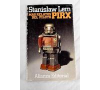 Mas relatos del piloto Pirx/ More Tales of Pilot Pirx