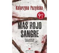 Mas Rojo Sangre (serie Daniel Podgorski & Klementyna Kopp 2)