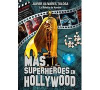 Más SUPERHÉROES EN HOLLYWOOD (SIN COLECCION)
