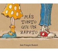 Más Tonto Que Un Zapato (PICARONA)