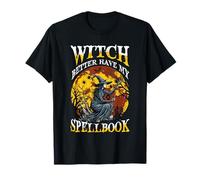 Más Vale Que la Bruja Tenga mi Libro de hechizos: Escena Lunar de Halloween Camiseta