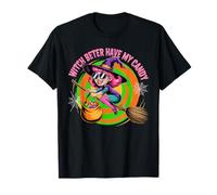 Más vale que la bruja tenga mis caramelos para Halloween Camiseta