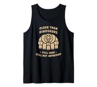 Más Viejo Que los Dinosaurios Tardigrade todavía no está impresionado Camiseta sin Mangas