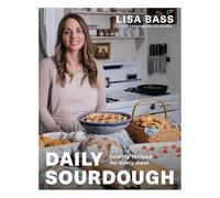 Masa madre diaria: recetas saludables para cada comida
