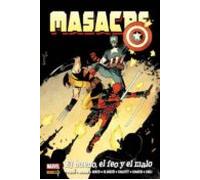 Masacre De Gerry Duggan 2: El Bueno El Feo Y El Malo