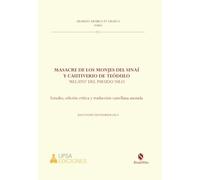 Masacre de los monjes del Sinaí y cautiverio de Teódulo: 11 (COLECCIÓN ARAMEO-ARÁBICA ET GRACEA)
