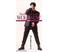 Masaharu Fukuyama - Woh Wow [Import]
