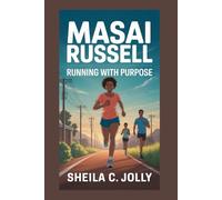Masai Russell: Running with Purpose