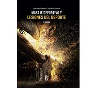 Masaje deportivo y lesiones del deporte - 2ª Edición