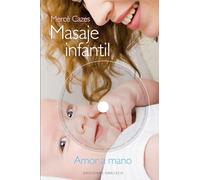 Masaje infantil + DVD (LIBROS SINGULARES)