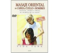Masaje oriental de cabeza, cuello y hombros [DVD]