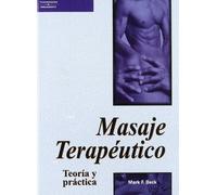 Masaje terapéutico. Teoría y práctica (Peluquería y Estética)