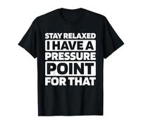 Masajes Fisioterapia - Rehabilitación Terapeuta Manual Camiseta