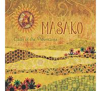 Masako - Call Of The Mountains