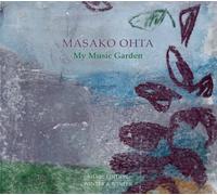 Masako Ohta - My Music Garden [Import]