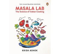 Masala Lab: The Science Of Indian Cooking