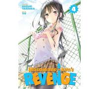 Masamune-kun's Revenge Vol. 4