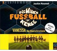 Masannek,Joachim - Vanessa-Die Wilden Fußballkerl [Import]