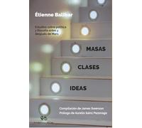 Masas, clases, ideas