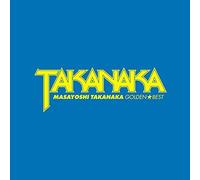 MASAYOSHI TAKANAKA - GOLDEN BEST TAKANAKA MASAYOSHI(ltd.)
