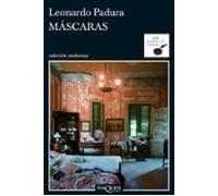 Mascaras (serie Mario Conde 3)