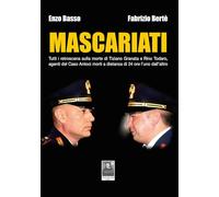 Mascariati. Tutti i retroscena sulla morte di Tiziano Granata e Rino Todaro, agenti del Caso Antoci morti a distanza di 24 ore l'uno dall'altro (Omnibus)