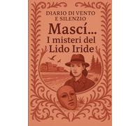 Mascì...I misteri del lido Iride