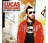 Masciano, Lucas Y La Xunta - Al Diablo Con Todo