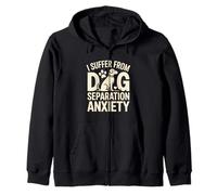 Mascota Divertida I Suffer from Dog Separation Anxiety Sudadera con Capucha