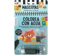 Mascotas. Colorea Con Agua