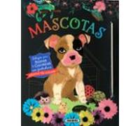 Mascotas. Dibujos Para Raspar Y Colorear