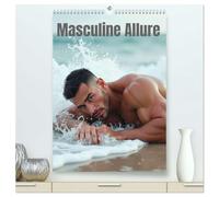 Masculine allure (High Quality Premium Wall Calendar 2026 DIN A2 portrait),CALVENDO 12 Month Wall Calendar: a captivating calendar that celebrates the art of masculine beauty