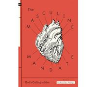 Masculine Mandate, The