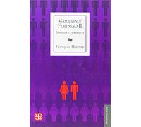 MASCULINO/FEMENINO II Disolver la jerarquía (Antropología)