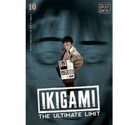 Mase, Motoro - IKIGAMI ULTIMATE LIMIT GN VOL 10: The Ultimate Limit: Volume 10