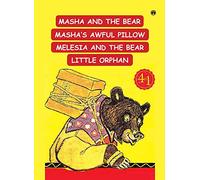 Masha And The Bear, Masha's Awful Pillow, Melesia And The Bear, Little Orphan