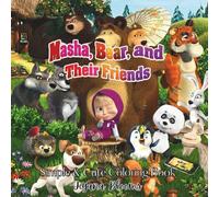 Masha, Bear, and Their Friends: Simple & Cute Coloring Book