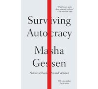 Masha Gessen Surviving Autocracy (Tapa blanda)