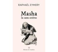 Masha La Sans-utérus (ebook)