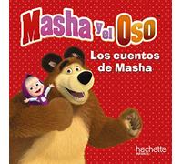 Masha y el Oso. Los cuentos de Masha (Hachette INFANTIL - MASHA Y EL OSO - Cuentos)