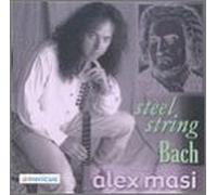 Masi, Alex - Steel String Bach